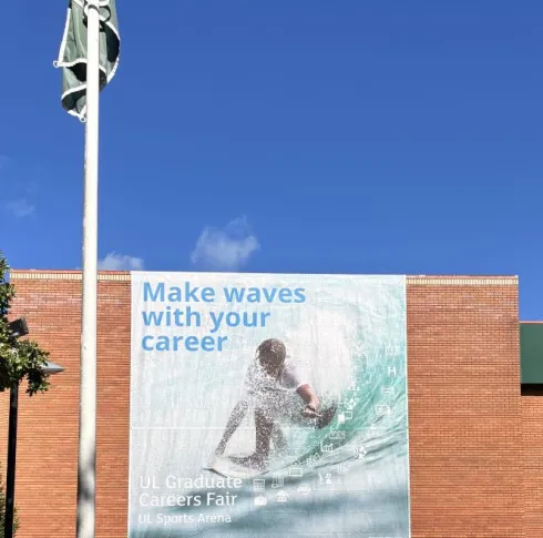 Image of banner advertising the UL Careers Fair - Make Waves with your Career