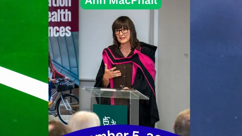 Inaugural Lecture of Doctoral College AVP, Professor Ann MacPhail
